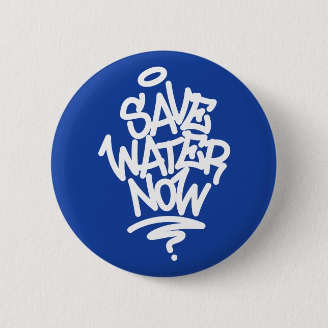 Badge Rond 5 Cm Économisez de l'eau maintenant (Devant)