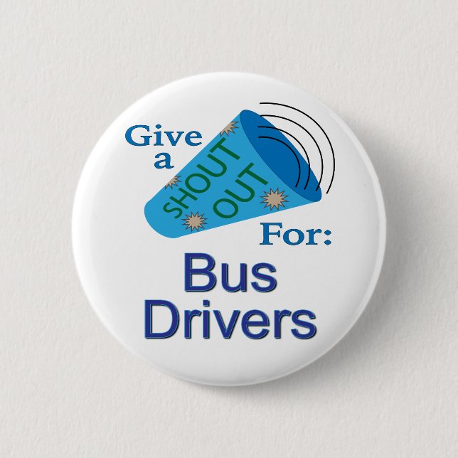 Badge Rond 5 Cm Écrire pour les conducteurs de bus (Devant)