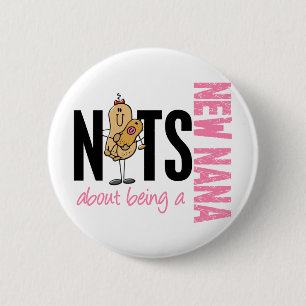 Badge Rond 5 Cm Écrous au sujet d'être nouvelle Nana 1 rose