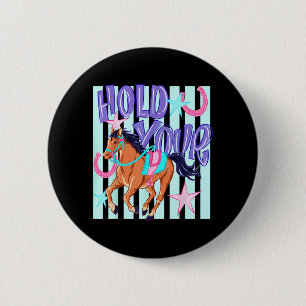 Badge Rond 5 Cm Ed Rétro Tiens Tes Chevaux Ed Amoureux Des Chevaux