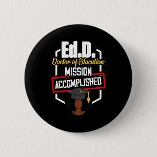 Badge Rond 5 Cm Edd docteur en éducation accomplit doctorat