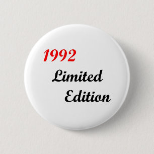 Badge Rond 5 Cm Édition 1992 limitée