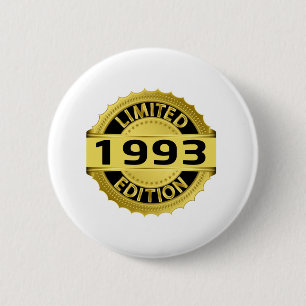 Badge Rond 5 Cm Édition 1993 limitée