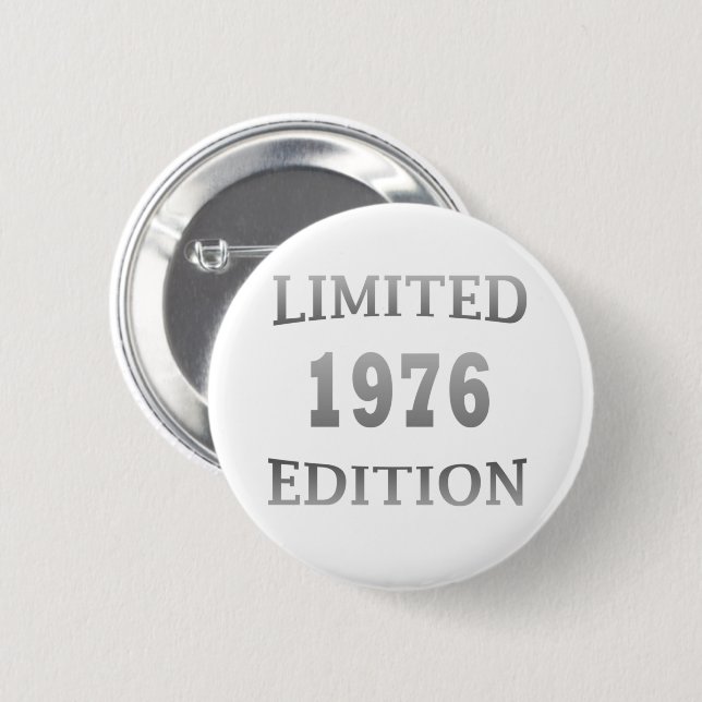 Badge Rond 5 Cm édition limitée anniversaire 1976 (Devant & derrière)