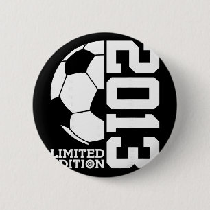 Badge Rond 5 Cm Édition limitée Football 13e Anniversaire 2013