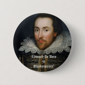 Badge Rond 5 Cm Edouard De Vere est Shakespeare !