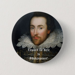 Badge Rond 5 Cm Edouard De Vere est Shakespeare !
