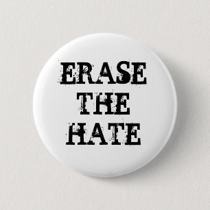 BADGE ROND 5 CM EFFACEZ LA HAINE