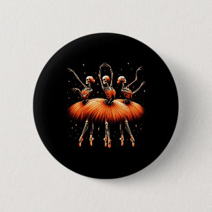 Badge Rond 5 Cm Éffrayant Byllerina Skeleton Danser Drôle Hallowee