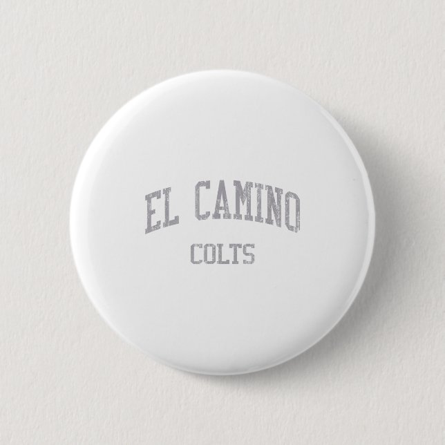 Badge Rond 5 Cm El Camino High School Hs South San Francisco Ca Vi (Devant)