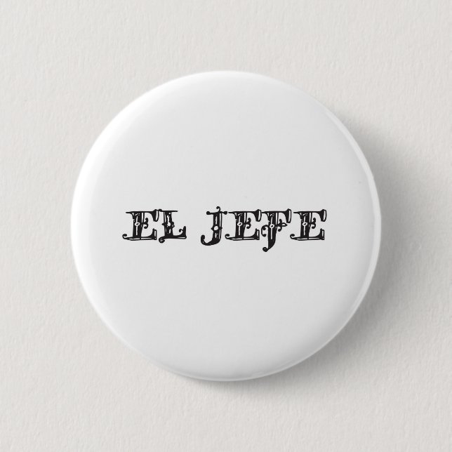 Badge Rond 5 Cm EL Jefe "substance du patron" (Devant)