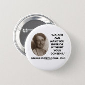 Badge Rond 5 Cm Eleanor Roosevelt personne peut vous rendre (Devant & derrière)