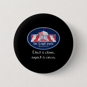 Badge Rond 5 Cm Électez Un Clown Anti Trump Résistez À L'Amour Du