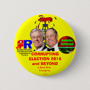 Badge Rond 5 Cm ÉLECTION 2014 de CORRUPTION et AU-DELÀ