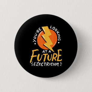 Badge Rond 5 Cm Électricien drôle futur Ingénieur électricien