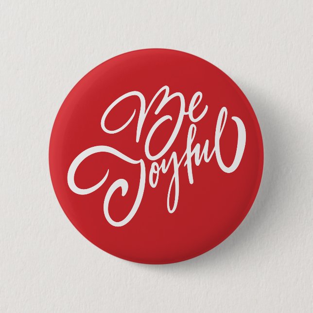 Badge Rond 5 Cm Elégant Be Joyful Holiday Design (Devant)