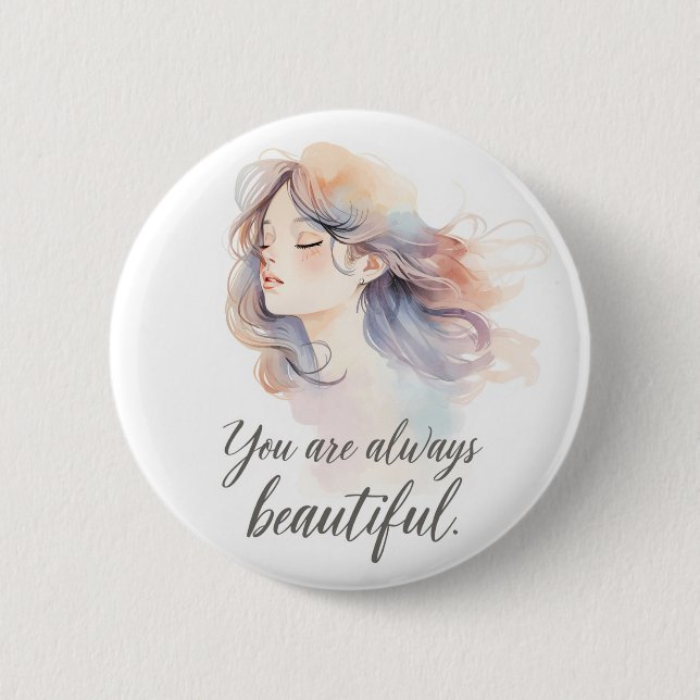 Badge Rond 5 Cm Elegant Romantic Girl Illustration – You Are Alway (Devant)