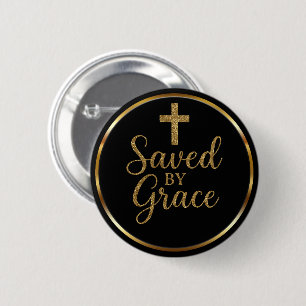 Badge Rond 5 Cm Élégant Sauvé par la Grâce Noir et Or Chrétien