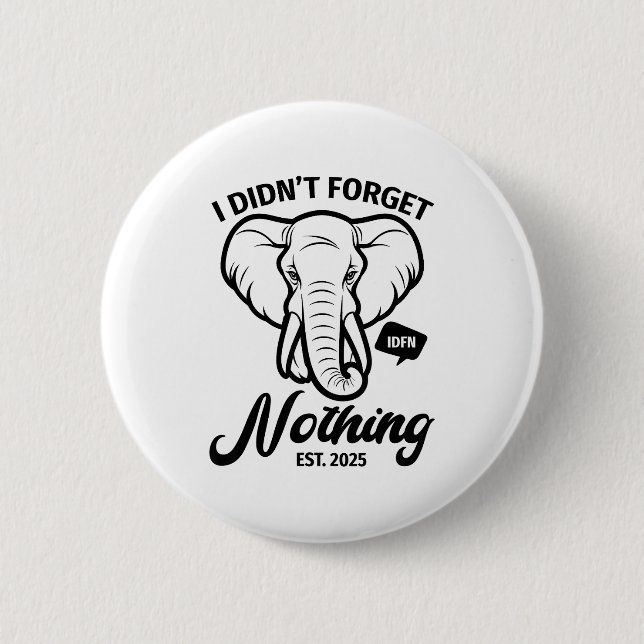 Badge Rond 5 Cm Elephant Quote, Elephant Lover, Elephant Zoo Anima (Devant)