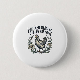 Badge Rond 5 Cm Élevage de poulets et louange à Jésus vintage poul