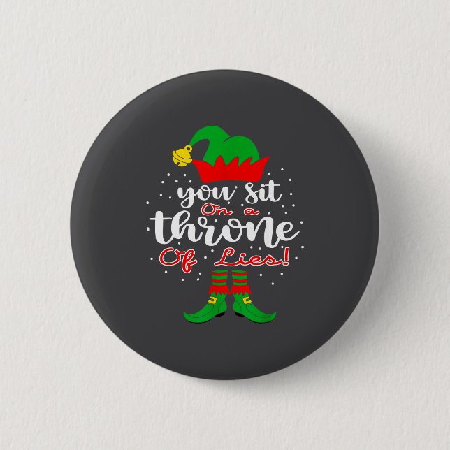 Badge Rond 5 Cm Elf Quotes You Sit On A Throne Of Lies ! Christmas (Devant)