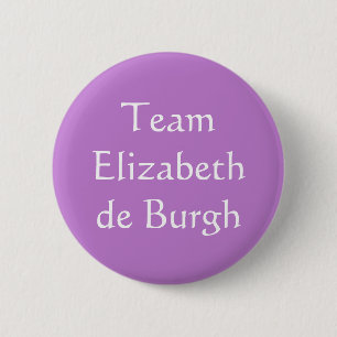 Badge Rond 5 Cm Elizabeth de Burgh, reine d'Écosse