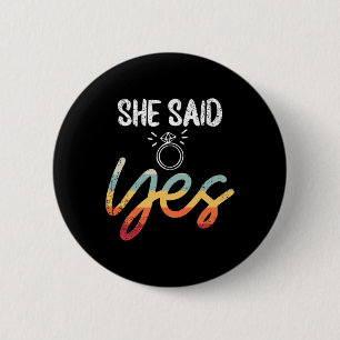 Badge Rond 5 Cm Elle A Dit Oui Mariage Groom Fiance M. Engagé Enga