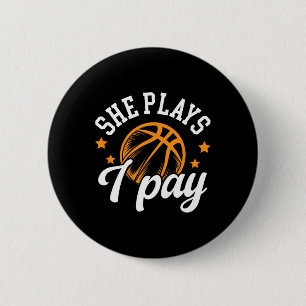 Badge Rond 5 Cm Elle joue, je paie Sketll Papa d'un joueur de Sket