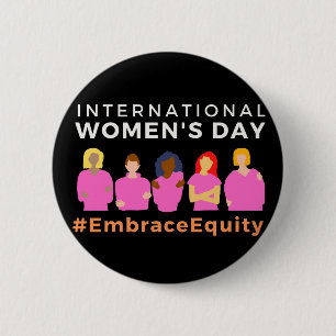 Badge Rond 5 Cm Embrace Equity International Women's Day 2023