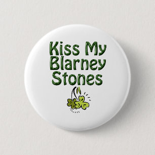 Badge Rond 5 Cm Embrasse mes pierres de Blarney