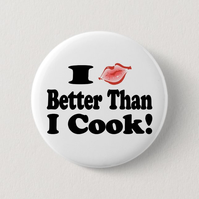 Badge Rond 5 Cm Embrasse mieux que Cook (Devant)