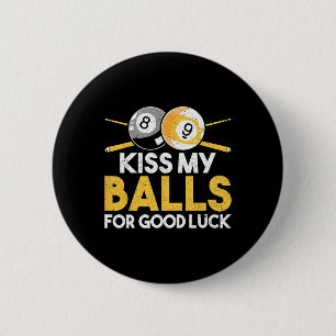Badge Rond 5 Cm Embrasse-Moi Pour Bonne Chance