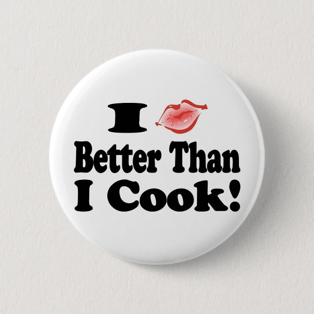 Badge Rond 5 Cm Embrasser mieux que cuisiner (Devant)