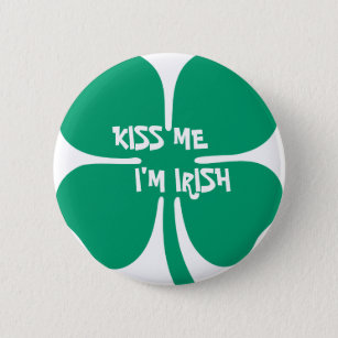 Badge Rond 5 Cm Embrassez-moi, je suis irlandais