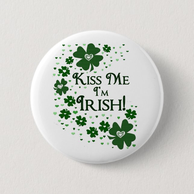 Badge Rond 5 Cm Embrassez-moi que je suis irlandais (Devant)