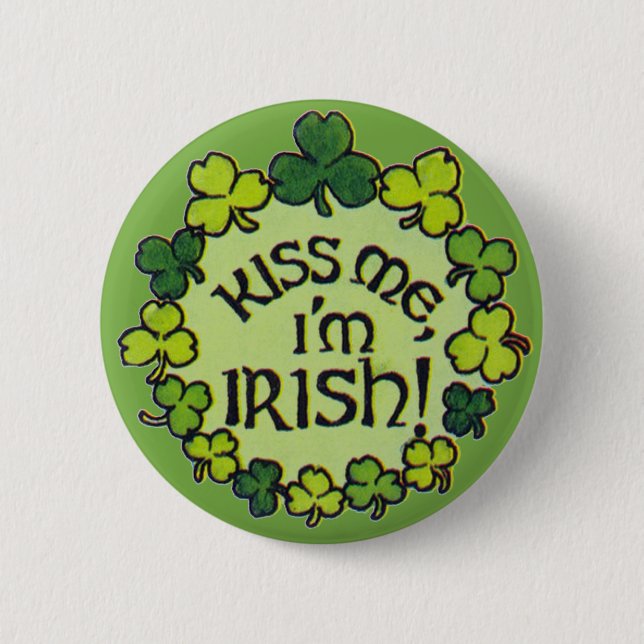 Badge Rond 5 Cm Embrassez-moi que je suis irlandais ! - Bouton (Devant)