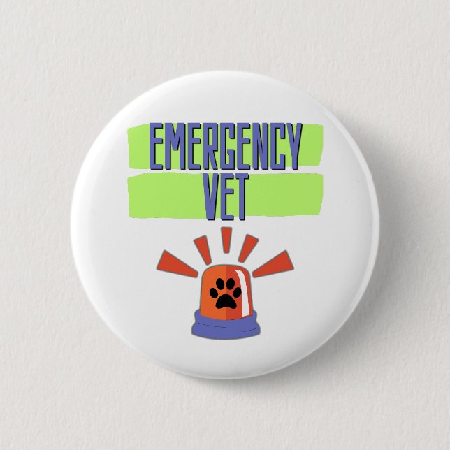Badge Rond 5 Cm Emergency Vet – Veterinary Emergency Design (Devant)