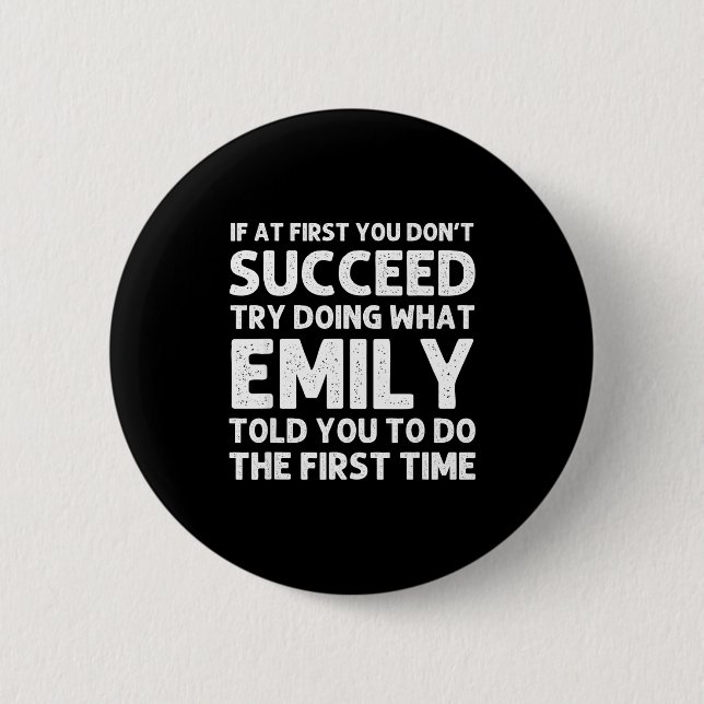 Badge Rond 5 Cm Emily Name D Birthday Funny Christmas Joke  (Devant)
