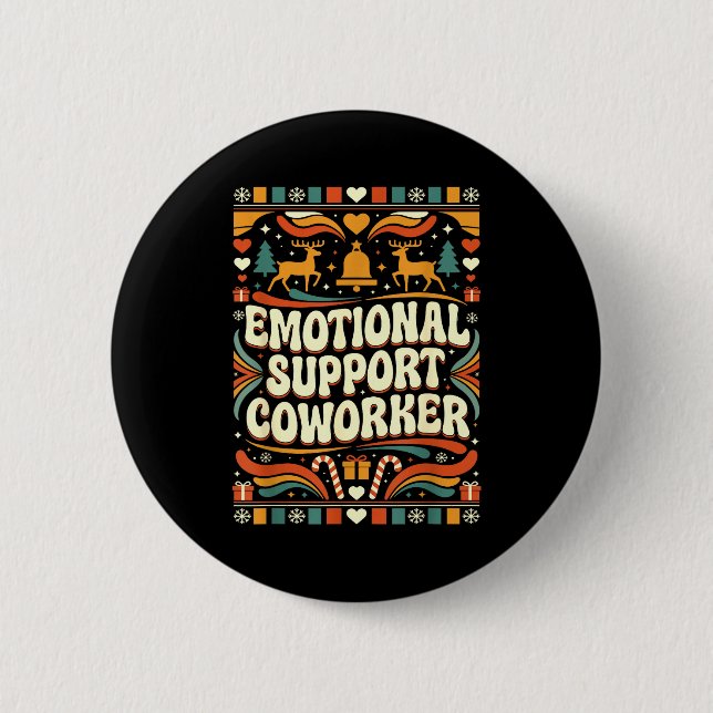 Badge Rond 5 Cm Emotional Suprt Coworker Funny Ugly Christmas Swea (Devant)