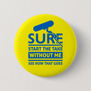 Badge Rond 5 Cm Emplacement amusant Citation de l'enregistrement s