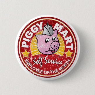 Badge Rond 5 Cm Employé porcin de marché du Pin de cru de mois