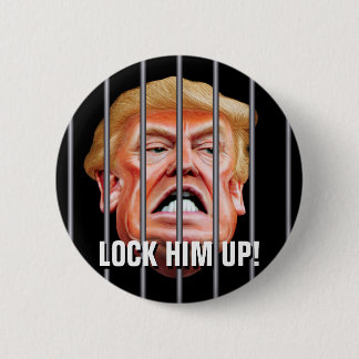 Badge Rond 5 Cm Emprisonnez-le - Anti-traître Président Trump