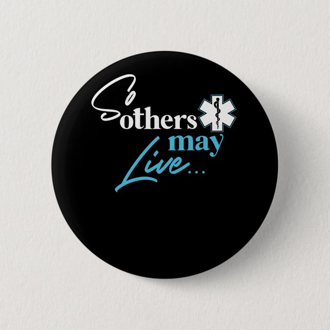 Badge Rond 5 Cm Ems Pour Que D'Autres Puissent Vivre (Devant)