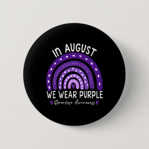 Badge Rond 5 Cm En Août, Nous Portons Le Mois De Sensibilisation À