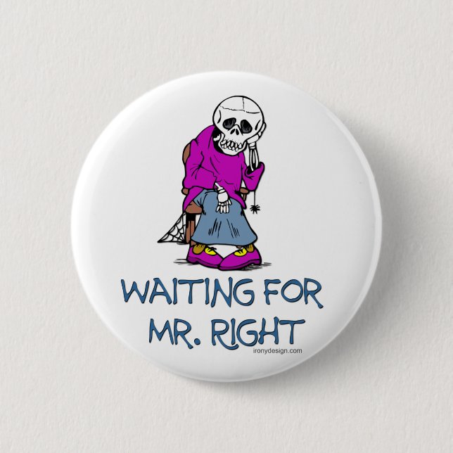 Badge Rond 5 Cm En Attendant M. Right (Devant)