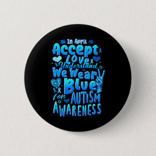 Badge Rond 5 Cm En Avril Accepter L'Amour Nous Portons La Sensibil