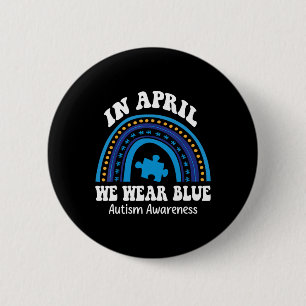 Badge Rond 5 Cm En Avril Nous Portons Bleu Sensibilisation sur l'a