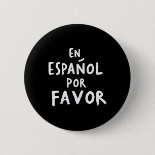 Badge Rond 5 Cm En Espagnol S'il Vous Plaît Professeur d'espagnol