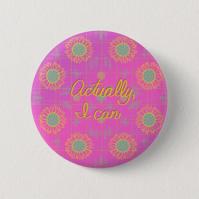 Badge Rond 5 Cm En fait, je peux boutonner (Devant)