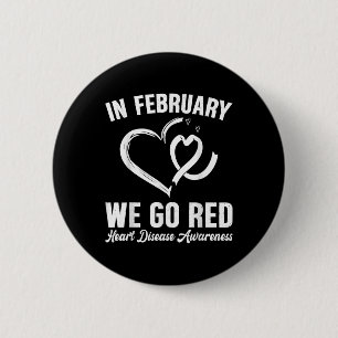 Badge Rond 5 Cm En Février, Nous allons Red Heart Disease Awarenes